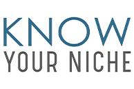 Know Your Niche: The Ultimate Guide to Business Success