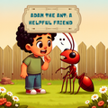 Adam the Ant: A Helpful Friend