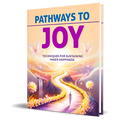 Pathways to Joy