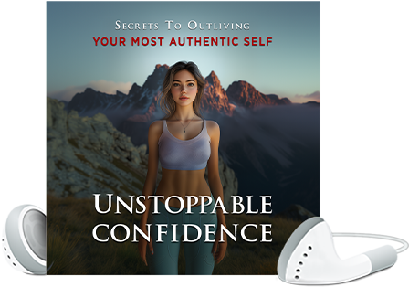 Unstoppable Confidence: Unlock the Power Within