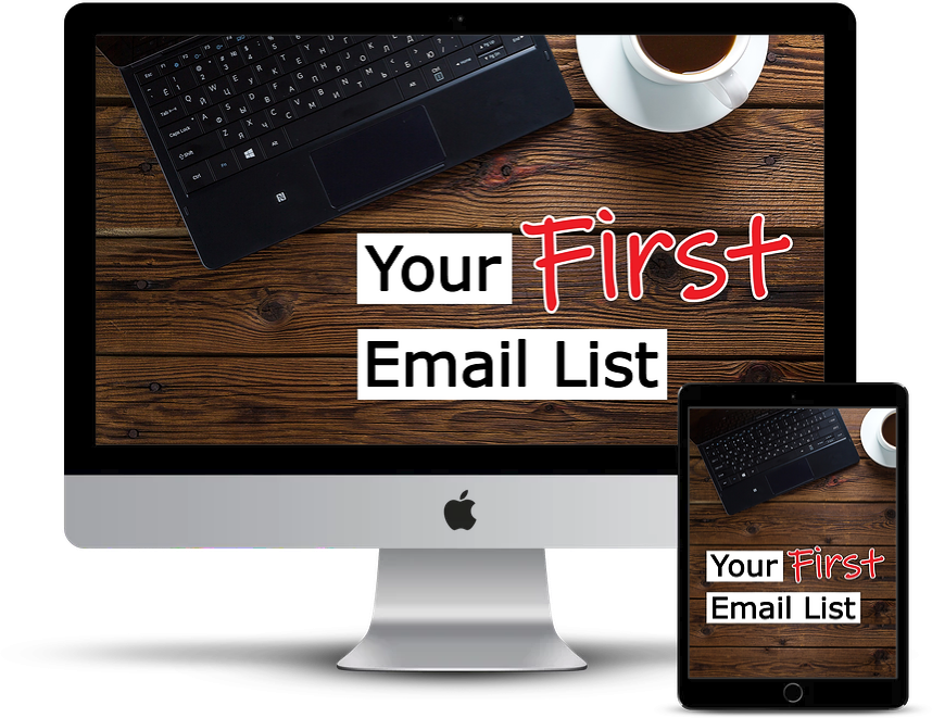 Your First Email List: Build & Profit from Day One!