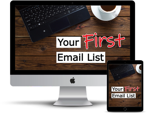 Your First Email List: Build & Profit from Day One!